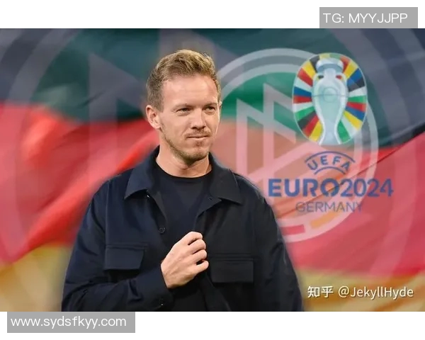 德国队首发阵容稳定纳格尔斯曼一年多来首次不做调整