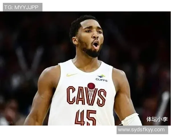 米切尔半场表现低迷仅得15分三分球命中率堪忧状态需提升