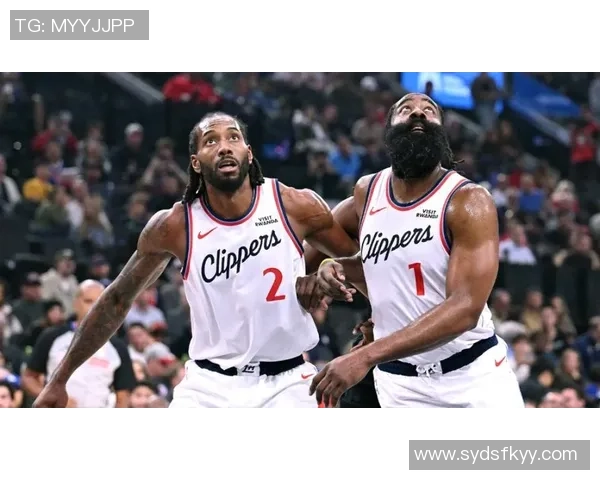 快船强势崛起小卡与哈登联手助球队取得11胜2负佳绩